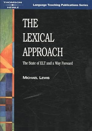 Imagen del vendedor de Lexical Approach : The State of ELT and a Way Forward a la venta por GreatBookPrices