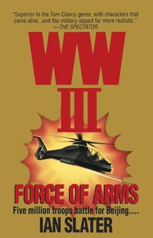 Seller image for Wwiii: Force of Arms : Force of Arms for sale by GreatBookPrices