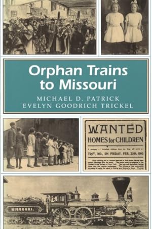 Imagen del vendedor de Orphan Trains to Missouri a la venta por GreatBookPrices