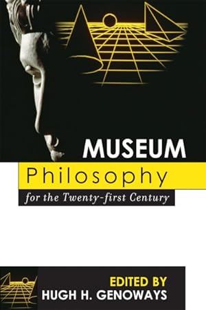 Imagen del vendedor de Museum Philosophy for the Twenty-first Century a la venta por GreatBookPrices
