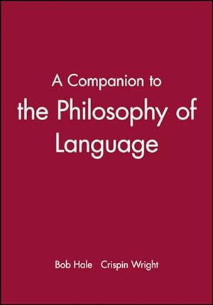 Image du vendeur pour Companion to the Philosophy of Language mis en vente par GreatBookPrices
