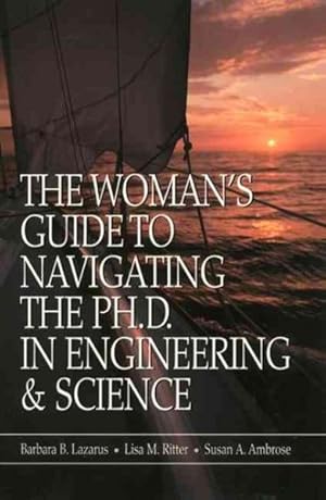 Seller image for Woman's Guide to Navigating the Ph.d in Engineering and Science for sale by GreatBookPrices
