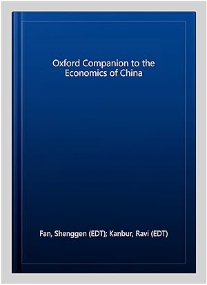 Seller image for Oxford Companion to the Economics of China for sale by GreatBookPrices