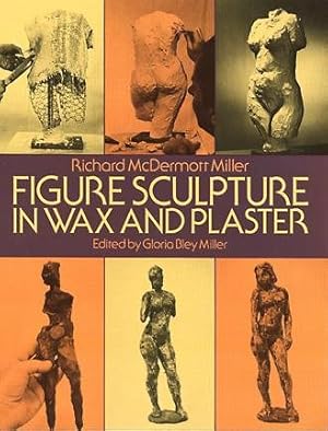 Seller image for Figure Sculpture in Wax and Plaster for sale by GreatBookPrices