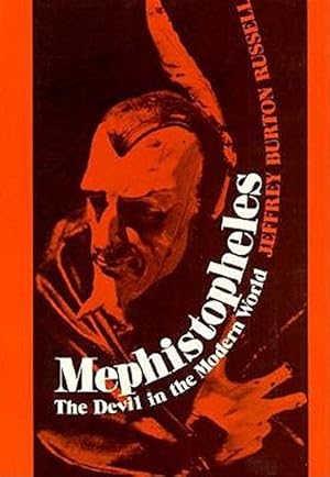 Image du vendeur pour Mephistopheles : The Devil in the Modern World mis en vente par GreatBookPrices