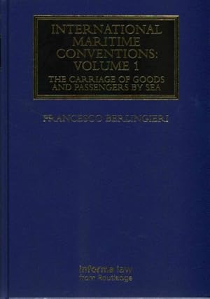 Image du vendeur pour International Maritime Conventions : The Carriage of Goods and Passengers by Sea mis en vente par GreatBookPrices