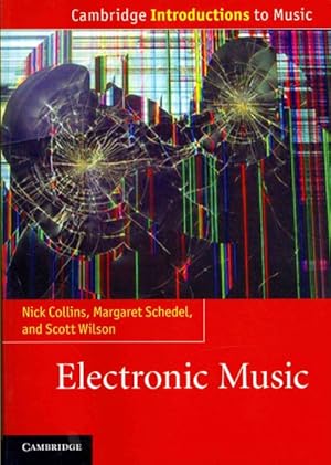 Image du vendeur pour Electronic Music mis en vente par GreatBookPrices