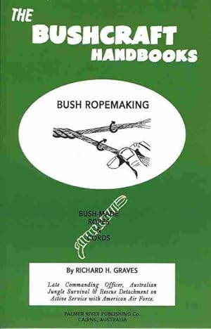 Seller image for Bush Ropemaking for sale by GreatBookPrices