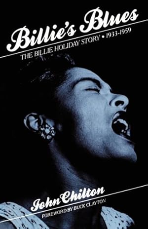 Imagen del vendedor de Billie's Blues : The Billie Holiday Story, 1933-1959 a la venta por GreatBookPrices