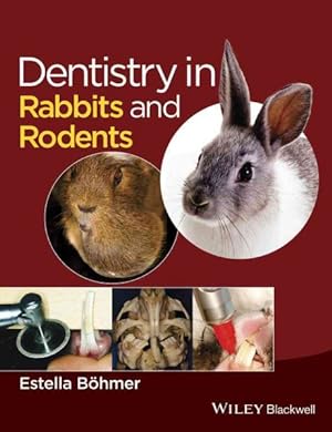 Seller image for Dentistry in Rabbits and Rodents for sale by GreatBookPrices