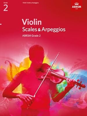 Imagen del vendedor de Violin Scales & Arpeggios, Abrsm Grade 2 : From 2012 a la venta por GreatBookPrices