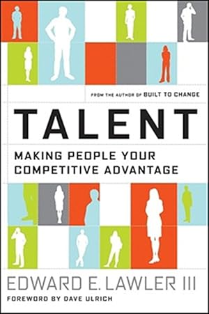 Imagen del vendedor de Talent : Making People Your Competitive Advantage a la venta por GreatBookPrices