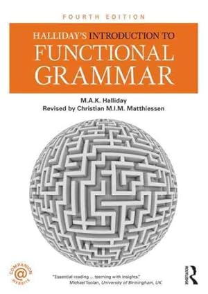 Immagine del venditore per Halliday's Introduction to Functional Grammar venduto da GreatBookPrices