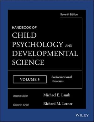 Seller image for Handbook of Child Psychology and Developmental Science : Socioemotional Processes for sale by GreatBookPrices