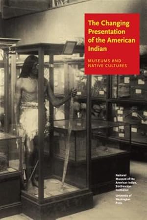 Immagine del venditore per Changing Presentation Of The American Indian venduto da GreatBookPrices