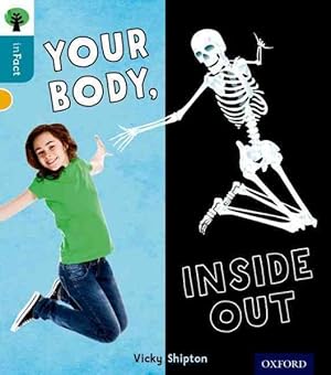 Imagen del vendedor de Oxford Reading Tree Infact: Level 9: Your Body, Inside Out a la venta por GreatBookPrices