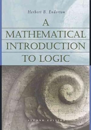 Imagen del vendedor de Mathematical Introduction to Logic a la venta por GreatBookPrices