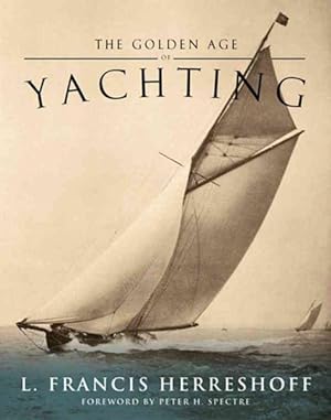 Seller image for Golden Age of Yachting for sale by GreatBookPrices