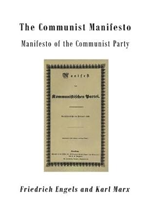 Image du vendeur pour Communist Manifesto : Manifesto of the Communist Party mis en vente par GreatBookPrices