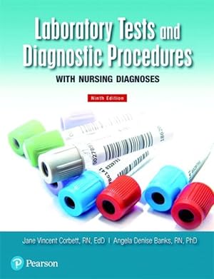 Image du vendeur pour Laboratory Tests and Diagnostic Procedures with Nursing Diagnoses mis en vente par GreatBookPrices