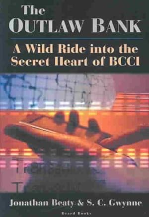 Seller image for Outlaw Bank : A Wild Ride into the Secret Heart of Bcci for sale by GreatBookPrices