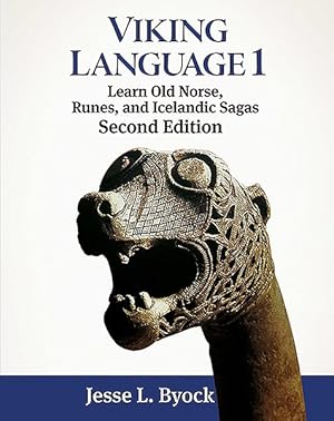 Seller image for Viking Language 1 : Learn Old Norse, Runes, and Icelandic Sagas for sale by GreatBookPrices