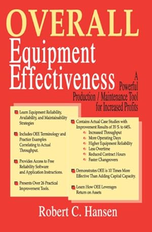 Immagine del venditore per Overall Equipment Effectiveness : A Powerful Production/Maintenance Tool for Increased Profits venduto da GreatBookPrices