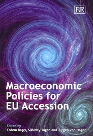 Seller image for Macroeconomics Policies for EU Accession for sale by GreatBookPrices