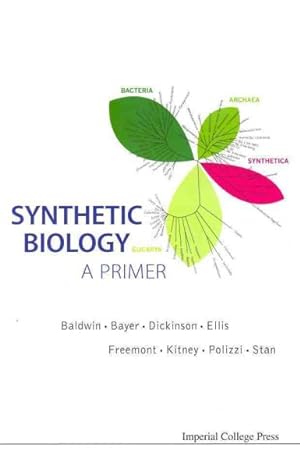 Seller image for Synthetic Biology : A Primer for sale by GreatBookPrices