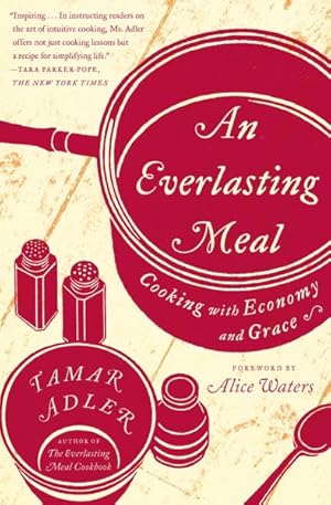 Seller image for Everlasting Meal : Cooking with Economy and Grace for sale by GreatBookPrices