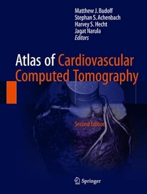 Immagine del venditore per Atlas of Cardiovascular Computed Tomography venduto da GreatBookPrices