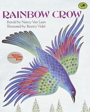 Image du vendeur pour Rainbow Crow : A Lenape Tale mis en vente par GreatBookPrices