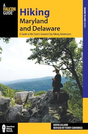 Imagen del vendedor de Hiking Maryland and Delaware : A Guide to the States' Greatest Day Hiking Adventures a la venta por GreatBookPrices