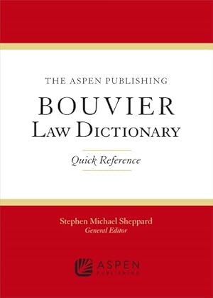 Bild des Verkufers fr Wolters Kluwer Bouvier Law Dictionary : Quick Reference zum Verkauf von GreatBookPrices