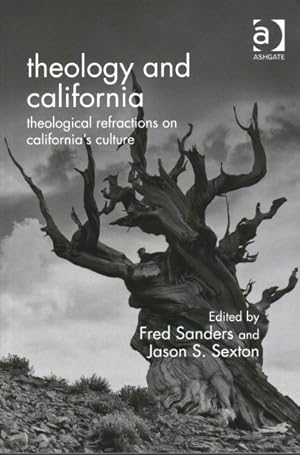 Immagine del venditore per Theology and California : Theological Refractions on California?s Culture venduto da GreatBookPrices