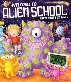 Image du vendeur pour Welcome to Alien School mis en vente par GreatBookPrices