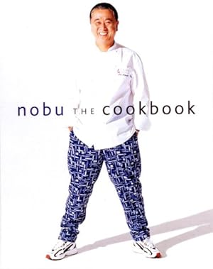 Bild des Verkufers fr Nobu : The Cookbook zum Verkauf von GreatBookPrices