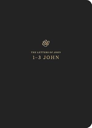 Seller image for Scripture Journal 1-3 John : English Standard Version for sale by GreatBookPrices