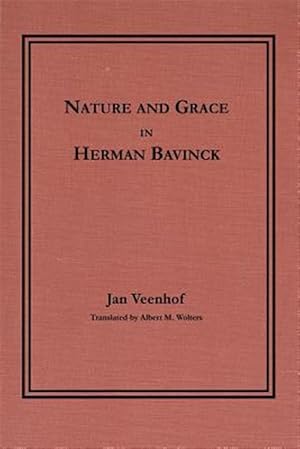 Immagine del venditore per Nature and Grace in Herman Bavinck venduto da GreatBookPrices