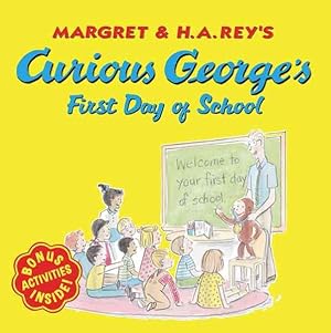 Imagen del vendedor de Curious George's First Day of School a la venta por GreatBookPrices