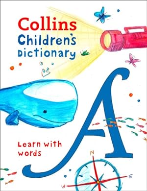 Seller image for Children's Dictionary : Illustrated Dictionary for Ages 7+ for sale by GreatBookPrices
