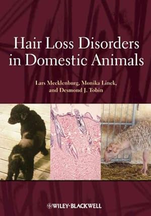 Bild des Verkufers fr Hair Loss Disorders in Domestic Animals zum Verkauf von GreatBookPrices