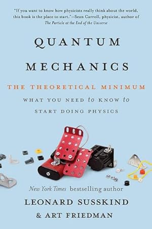 Image du vendeur pour Quantum Mechanics : The Theoretical Minimum mis en vente par GreatBookPrices