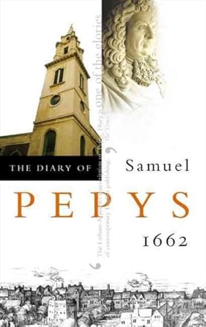 Seller image for Diary of Samuel Pepys : 1662 for sale by GreatBookPrices