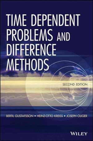 Seller image for Time-Dependent Problems and Difference Methods for sale by GreatBookPrices