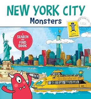 Imagen del vendedor de New York City Monsters : A Search and Find Book a la venta por GreatBookPrices