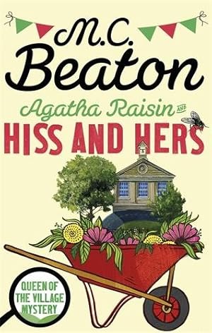 Immagine del venditore per Agatha Raisin: Hiss and Hers venduto da GreatBookPrices