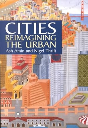Seller image for Cities : Reimagining the Urban for sale by GreatBookPrices