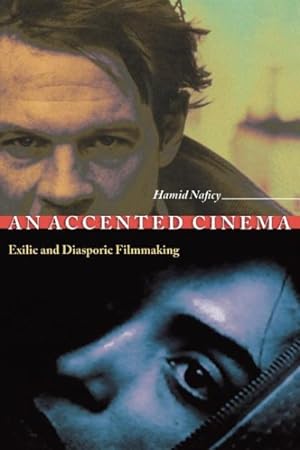 Seller image for Accented Cinema : Exilic and Diaspora Filmmaking for sale by GreatBookPrices