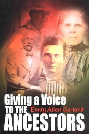Seller image for Giving a Voice to the Ancestors for sale by GreatBookPrices